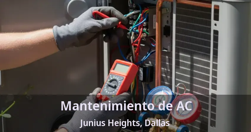 Mantenimiento de AC Junius Heights, Dallas - TX