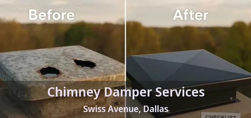 Chimney Damper Services Swiss Avenue, Dallas - TX Chimney Damper Services Swiss Avenue, Dallas - TX