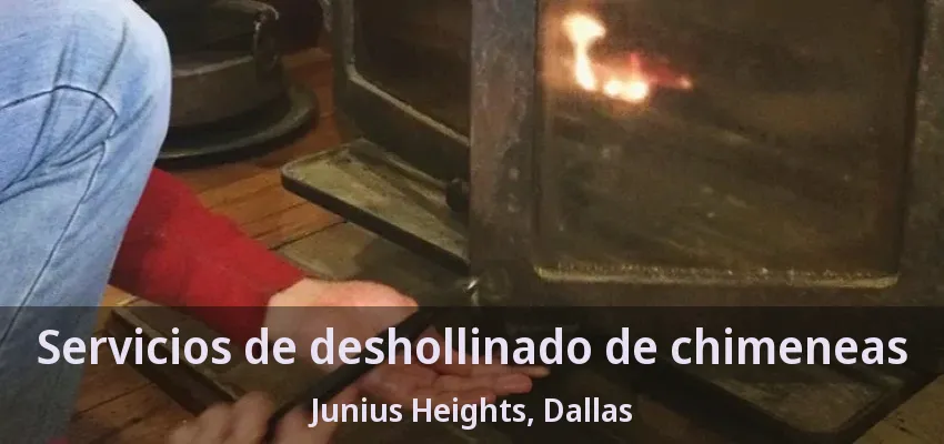 Servicios de deshollinado de chimeneas Junius Heights, Dallas - TX