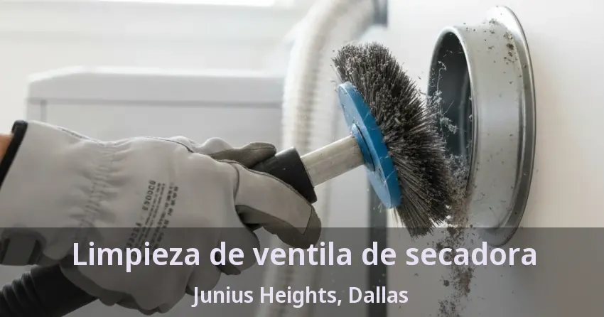 Limpieza de ventila de secadora Junius Heights, Dallas - TX Limpieza de ventila de secadora Junius Heights, Dallas - TX