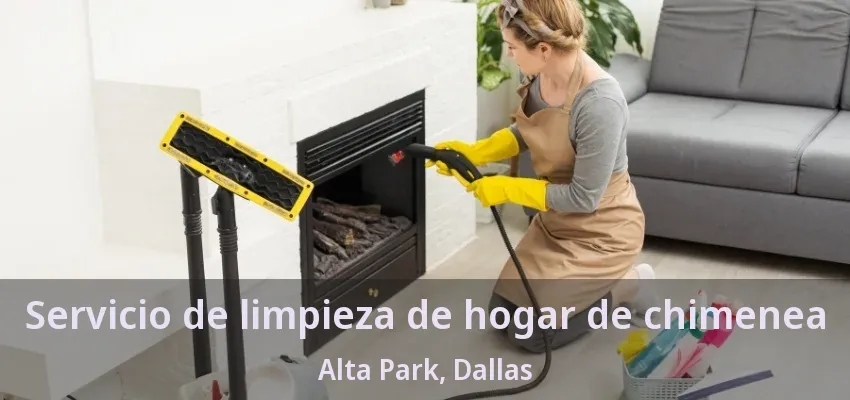 Servicio de limpieza de hogar de chimenea Alta Park, Dallas - TX Servicio de limpieza de hogar de chimenea Alta Park, Dallas - TX