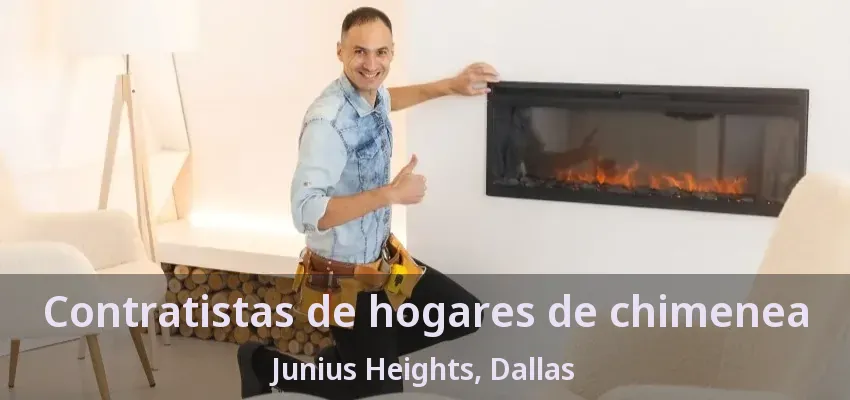 Contratistas de hogares de chimenea Junius Heights, Dallas - TX