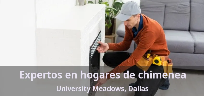Expertos en hogares de chimenea University Meadows, Dallas - TX Expertos en hogares de chimenea University Meadows, Dallas - TX